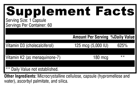 Supplement facts label showing Vitamin D3 5000 IU and Vitamin K2 180 mcg per capsule.