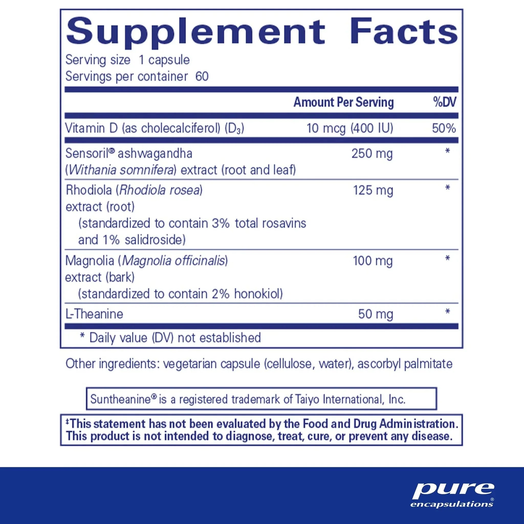 Supplement facts label showing Vitamin D, ashwagandha, rhodiola, magnolia, L-theanine ingredients.