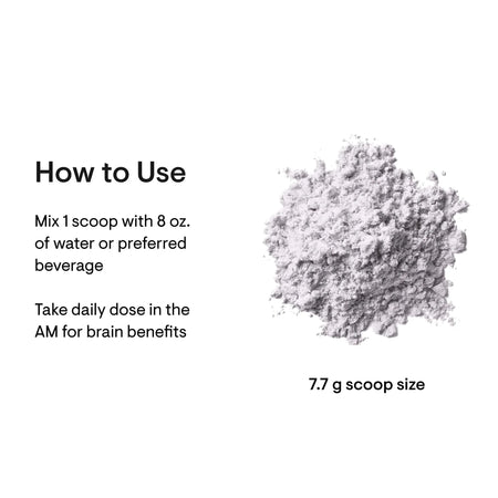 Serving instructions for brain supplement powder, 7.7g scoop with beverage, dosage guide.